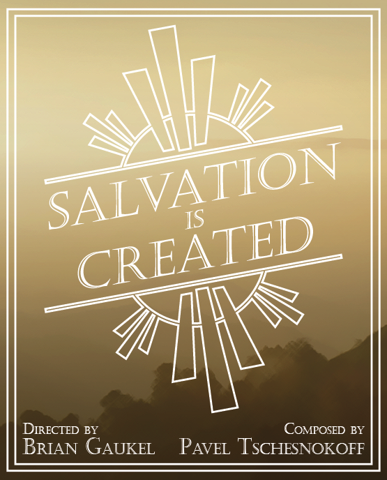 Salvation Is Created